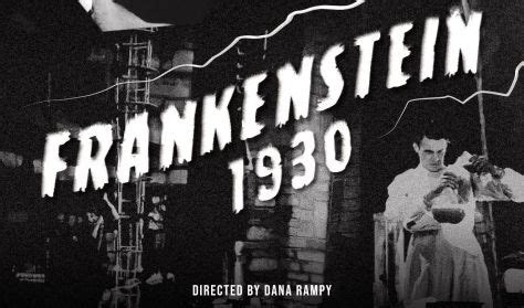 Frankenstein - 1930년대의 고딕적 공포와 과학적 야망을 만나다!